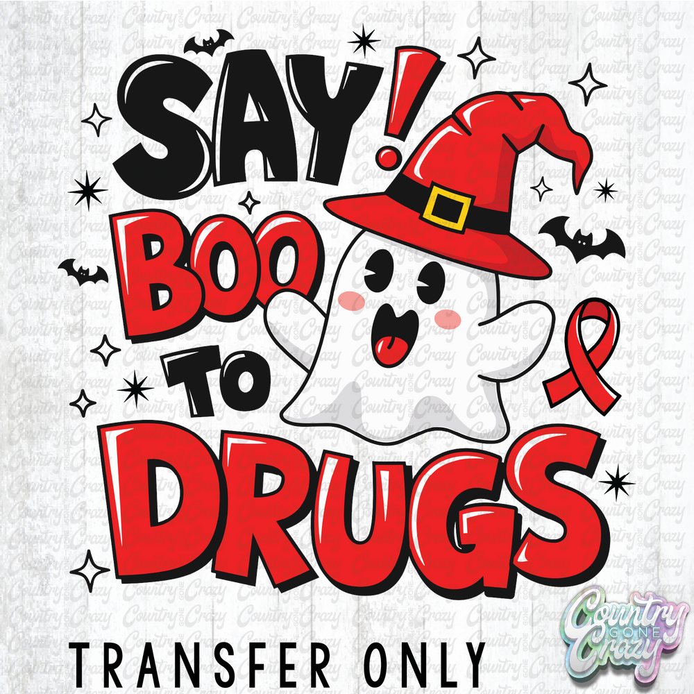 HT4711 • SAY BOO TO DRUGS-Country Gone Crazy-Country Gone Crazy
