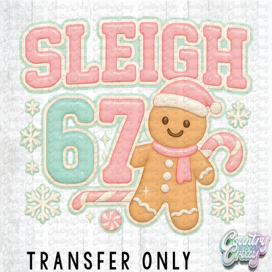 HT4804 • SLEIGH SIX SEVEN-Country Gone Crazy-Country Gone Crazy