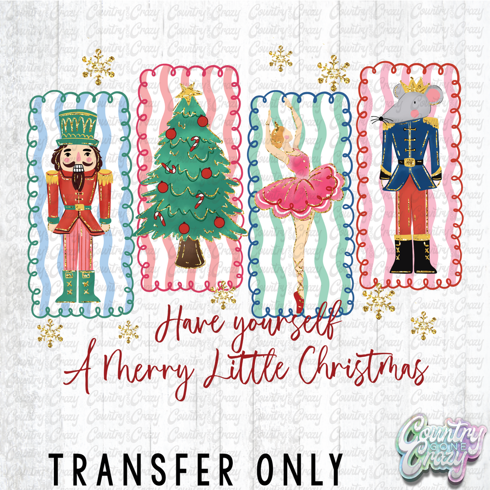 HT4813 • HAVE YOU A MERRY LITTLE CHRISTMAS-Country Gone Crazy-Country Gone Crazy