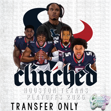 HT4879 • CLINCHED TEXANS PLAYOFFS-Country Gone Crazy-Country Gone Crazy