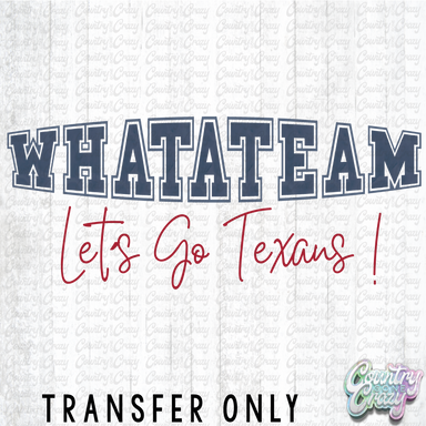 HT4887 • WHAT-A-TEAM-Country Gone Crazy-Country Gone Crazy