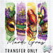 HT4894 • MARDI GRAS - BLACK LETTERS-Country Gone Crazy-Country Gone Crazy