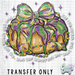HT4898 • KING CAKE CALORIES DON'T COUNT - WHITE LETTERS-Country Gone Crazy-Country Gone Crazy