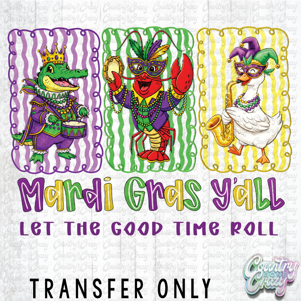 HT4899 • MARDI GRAS Y'ALL-Country Gone Crazy-Country Gone Crazy