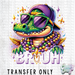 HT4905 • BOY GATOR BRUH-Country Gone Crazy-Country Gone Crazy