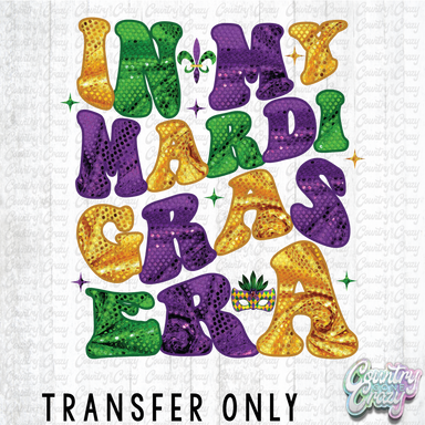 HT4907 • IN MY MARDI GRAS ERA-Country Gone Crazy-Country Gone Crazy