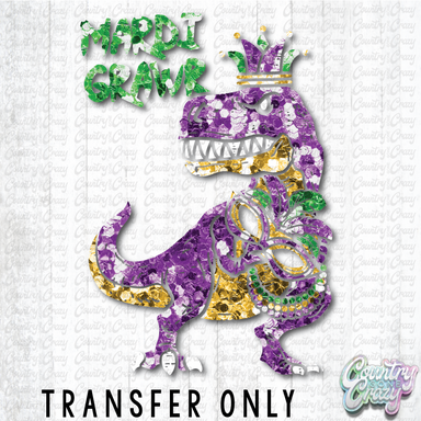 HT4915 • MARDI GRAWR-Country Gone Crazy-Country Gone Crazy