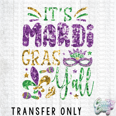 HT4916 • IT'S MARDI GRAS Y'ALL-Country Gone Crazy-Country Gone Crazy