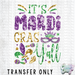 HT4916 • IT'S MARDI GRAS Y'ALL-Country Gone Crazy-Country Gone Crazy