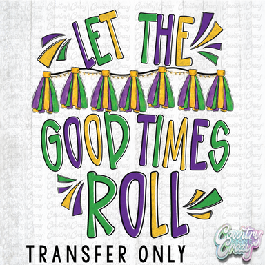 HT4921 • LET THE GOOD TIMES ROLL-Country Gone Crazy-Country Gone Crazy