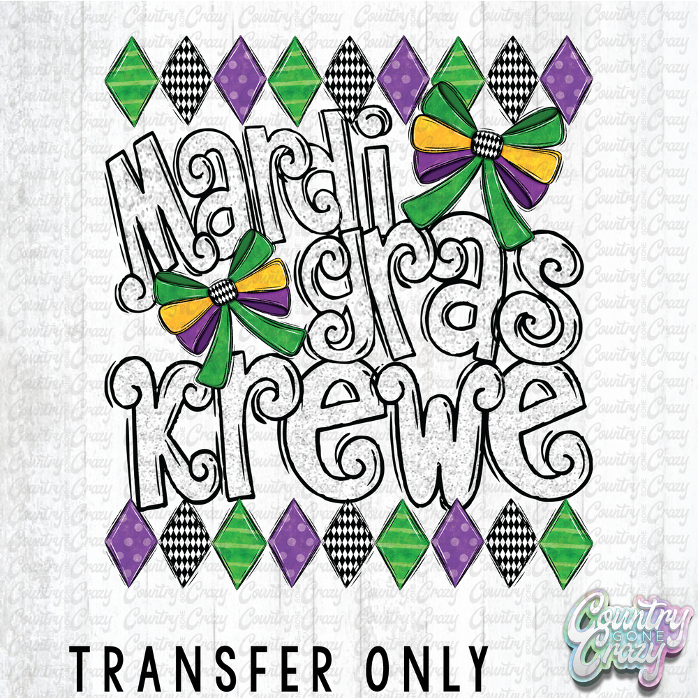 HT4924 • MARDI GRAS KREWE-Country Gone Crazy-Country Gone Crazy