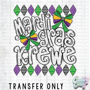 HT4924 • MARDI GRAS KREWE-Country Gone Crazy-Country Gone Crazy