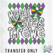 HT4924 • MARDI GRAS KREWE-Country Gone Crazy-Country Gone Crazy