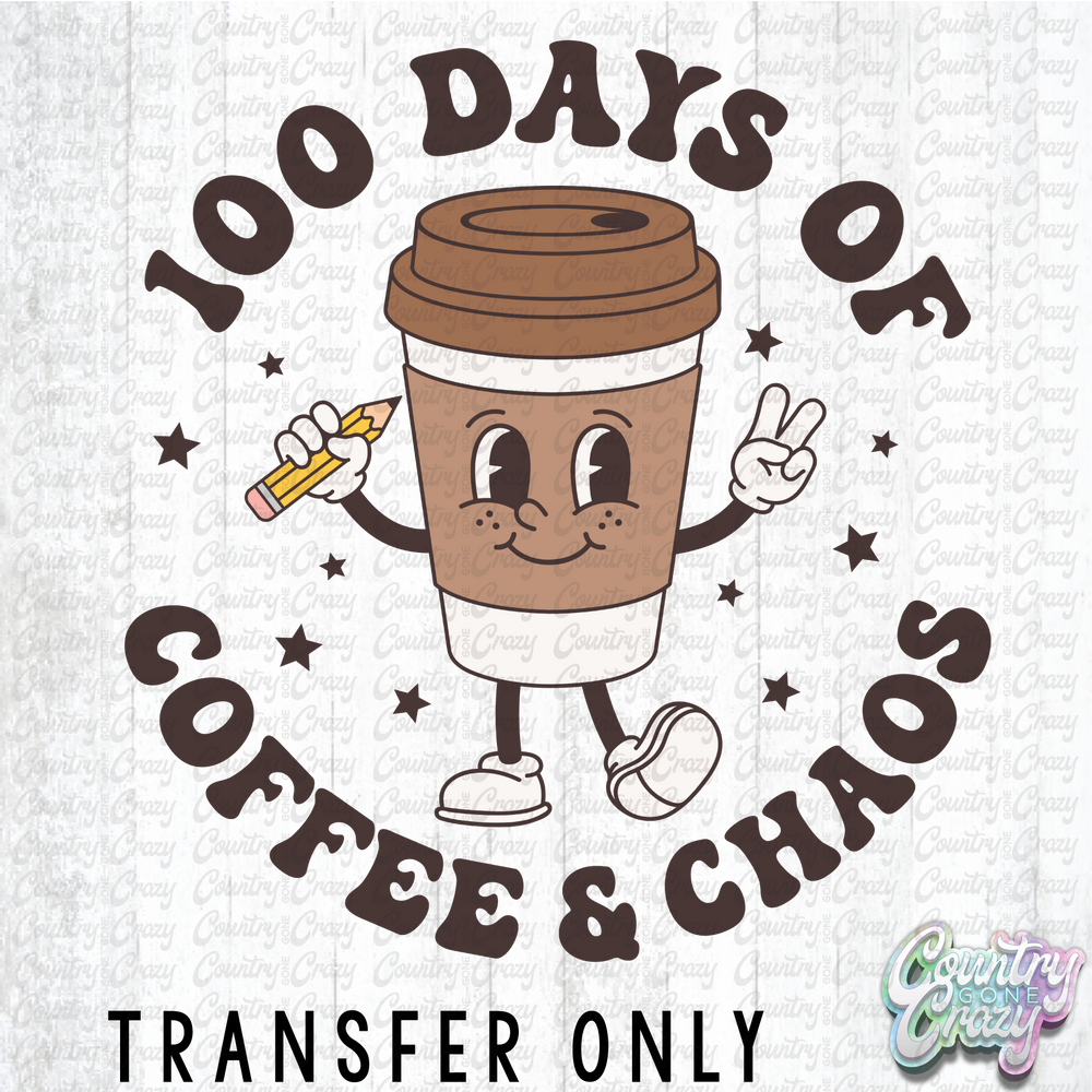 HT4926 • 100 DAYS OF COFFEE AND CHAOS-Country Gone Crazy-Country Gone Crazy