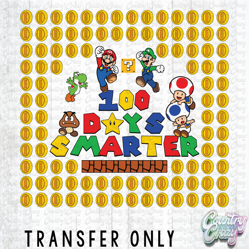 HT4929 • 100 DAYS SMARTER-Country Gone Crazy-Country Gone Crazy