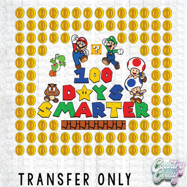 HT4929 • 100 DAYS SMARTER-Country Gone Crazy-Country Gone Crazy