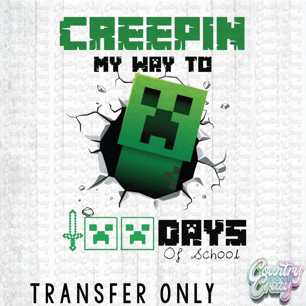 HT4931 • CREEPING MY DAYS THROUGH 100 DAYS-Country Gone Crazy-Country Gone Crazy