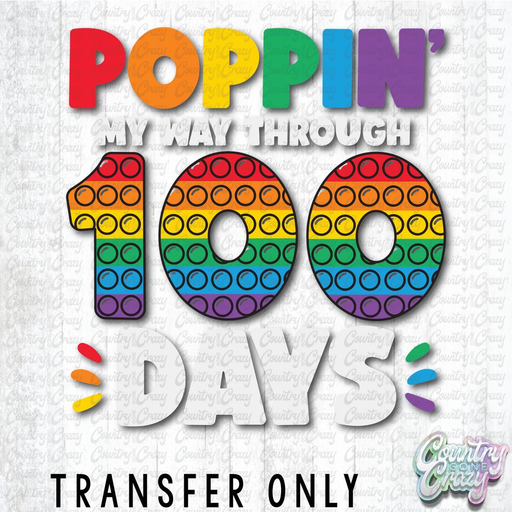 HT4932 • POPPIN' MY WAY THROUGH 100 DAYS-Country Gone Crazy-Country Gone Crazy