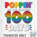 HT4932 • POPPIN' MY WAY THROUGH 100 DAYS-Country Gone Crazy-Country Gone Crazy