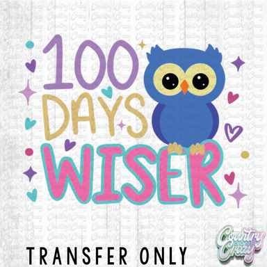 HT4942 • 100 DAYS WISER-Country Gone Crazy-Country Gone Crazy