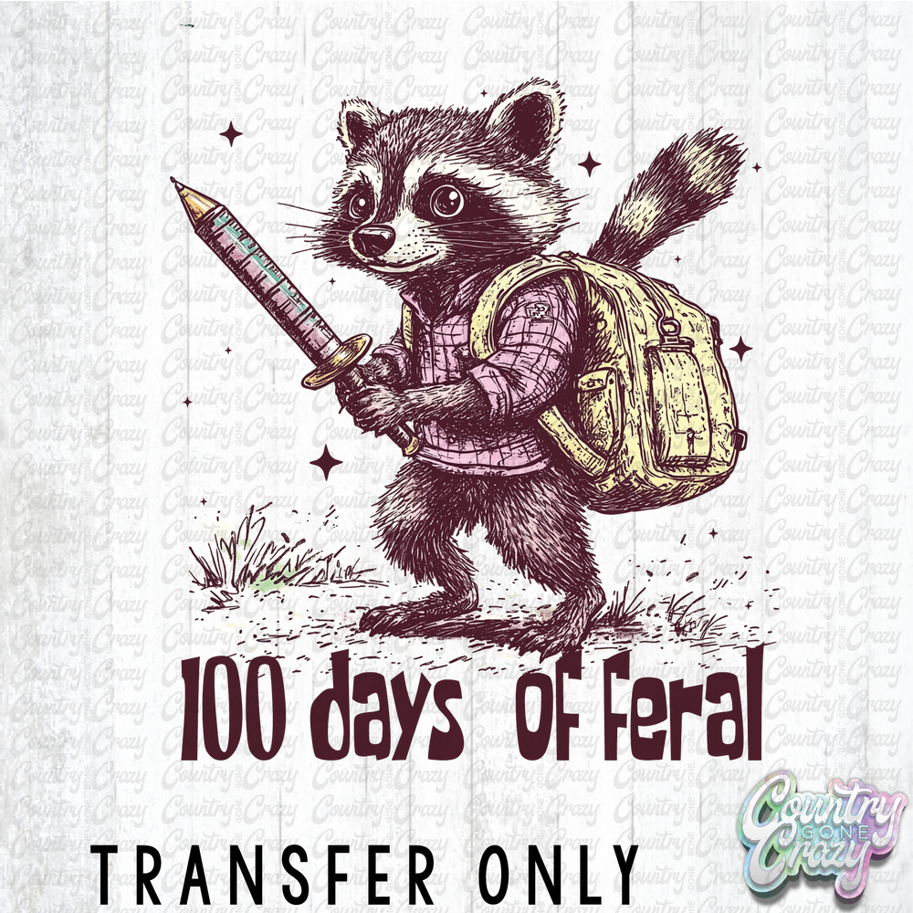 HT4946 • 100 DAYS OF FERAL-Country Gone Crazy-Country Gone Crazy