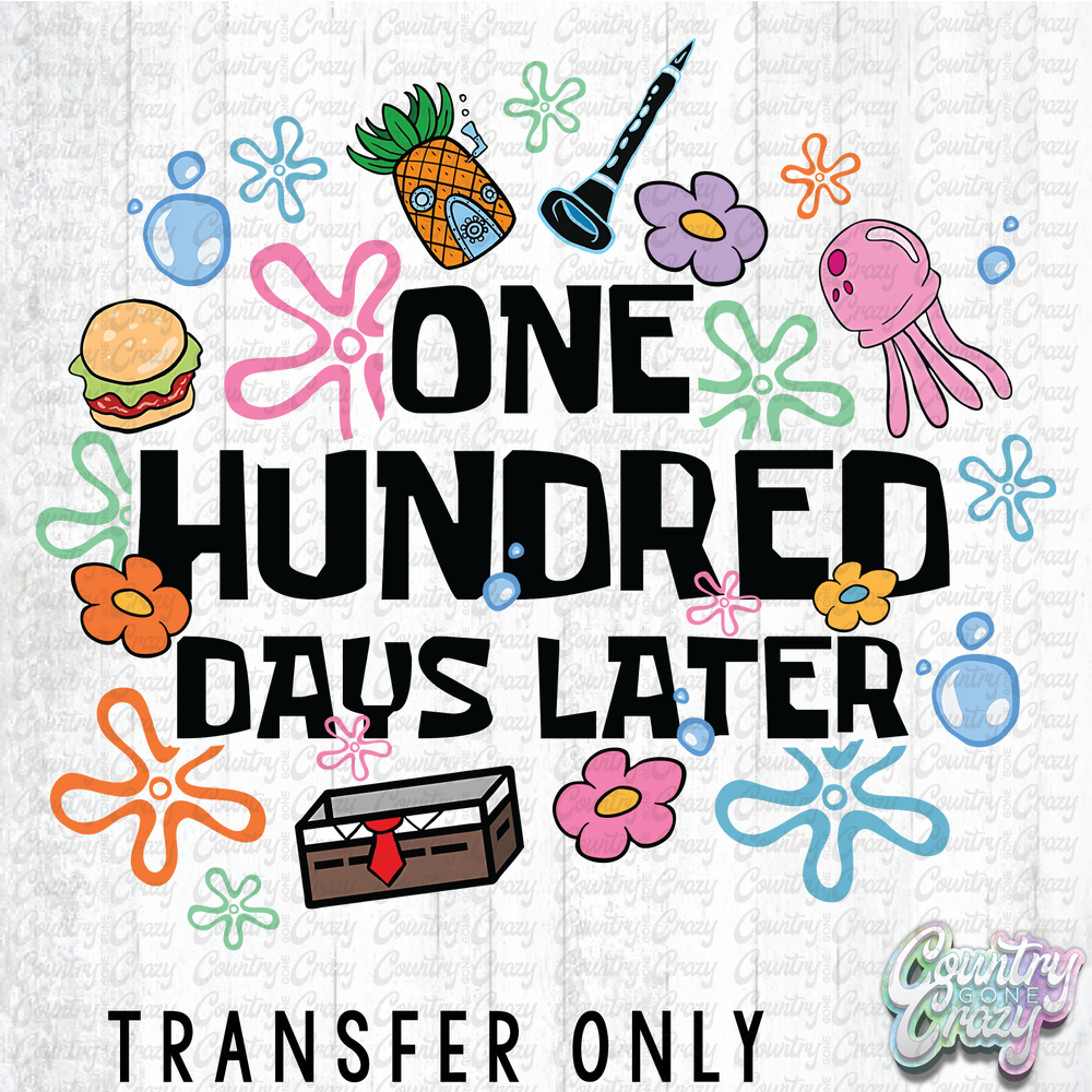 HT4948 • ONE HUNDRED DAYS LATER-Country Gone Crazy-Country Gone Crazy