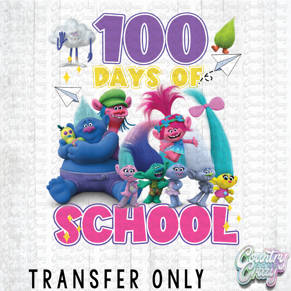 HT4949 • 100 DAYS OF SCHOOL-Country Gone Crazy-Country Gone Crazy