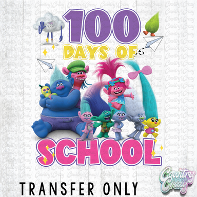 HT4949 • 100 DAYS OF SCHOOL-Country Gone Crazy-Country Gone Crazy