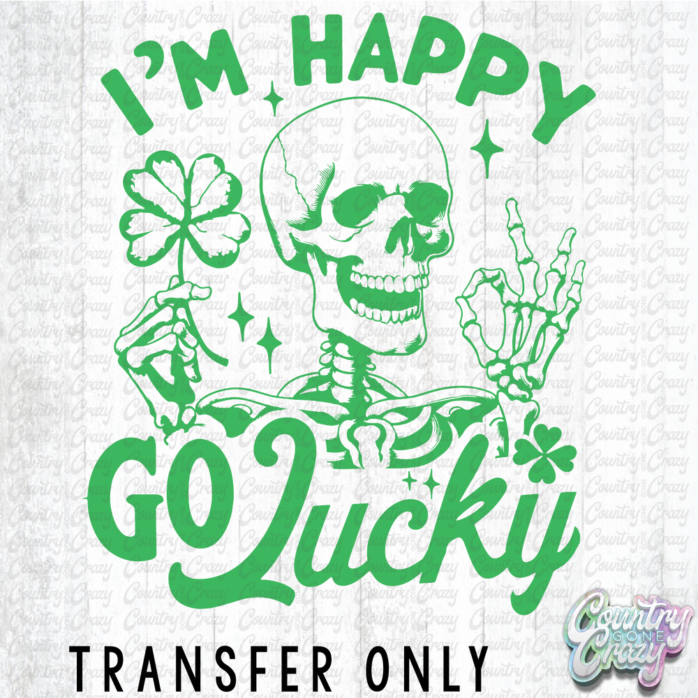 HT5017 • I'M HAPPY GO LUCKY-Country Gone Crazy-Country Gone Crazy