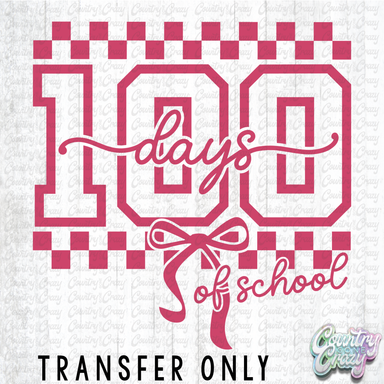 HT5060 • CHECKERED 100 DAYS OF SCHOOL - PINK-Country Gone Crazy-Country Gone Crazy