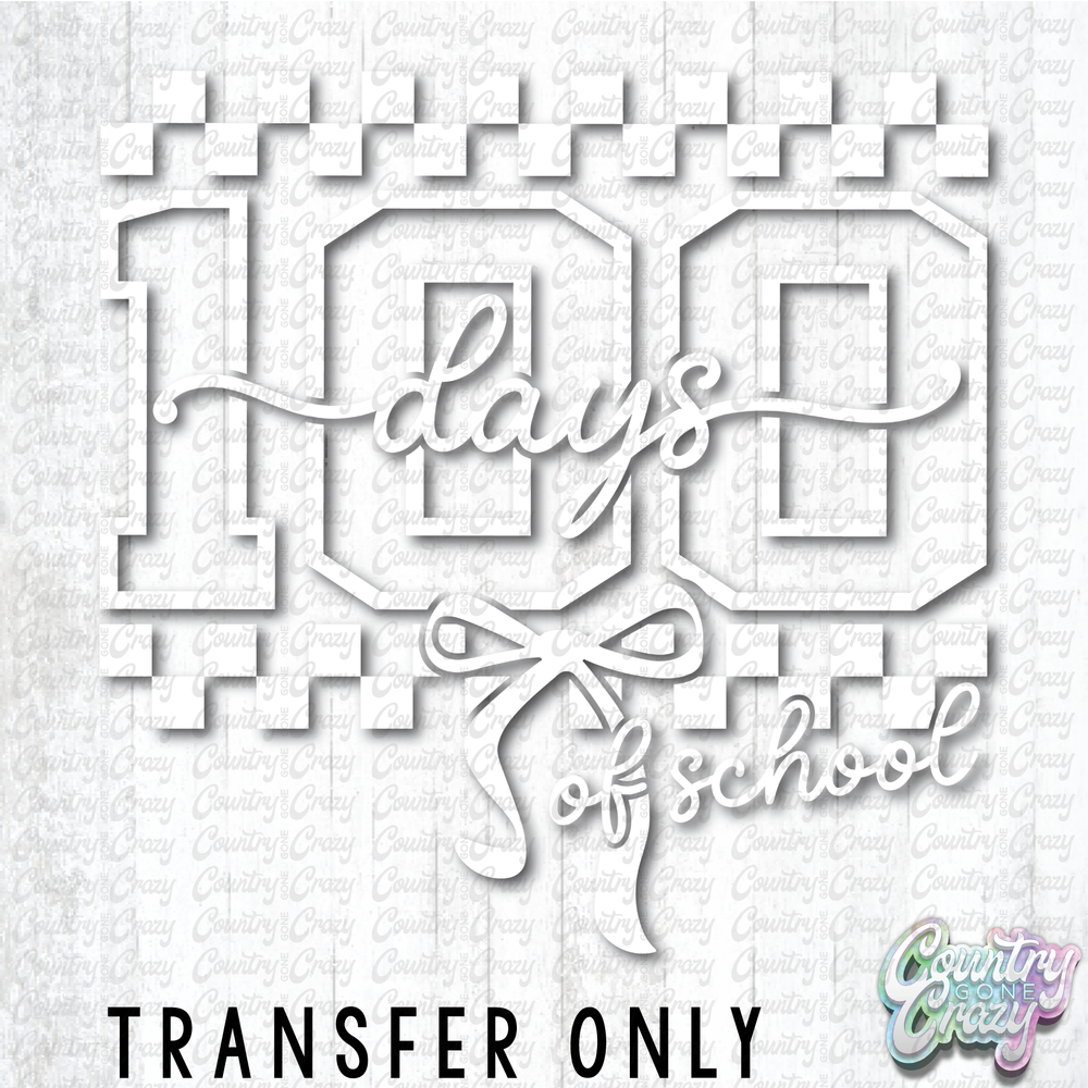 HT5062 • CHECKERED 100 DAYS OF SCHOOL - WHITE-Country Gone Crazy-Country Gone Crazy