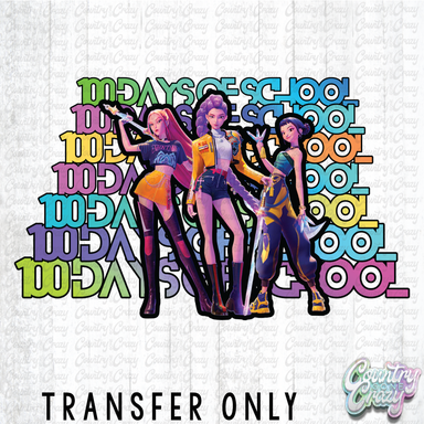 HT5064 • 100 DAYS OF SCHOOL - HUNTRIX-Country Gone Crazy-Country Gone Crazy