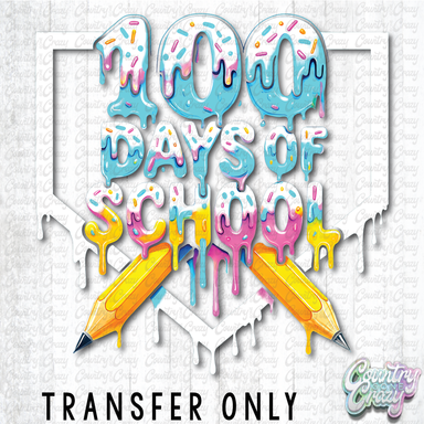 HT5069 • 100 DAYS OF SCHOOL - HOME PLATE-Country Gone Crazy-Country Gone Crazy