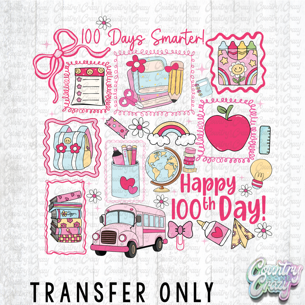 HT5075 • HAPPY 100TH DAY-Country Gone Crazy-Country Gone Crazy