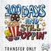 HT5107 • 100 DAYS AND STILL POPPIN'-Country Gone Crazy-Country Gone Crazy