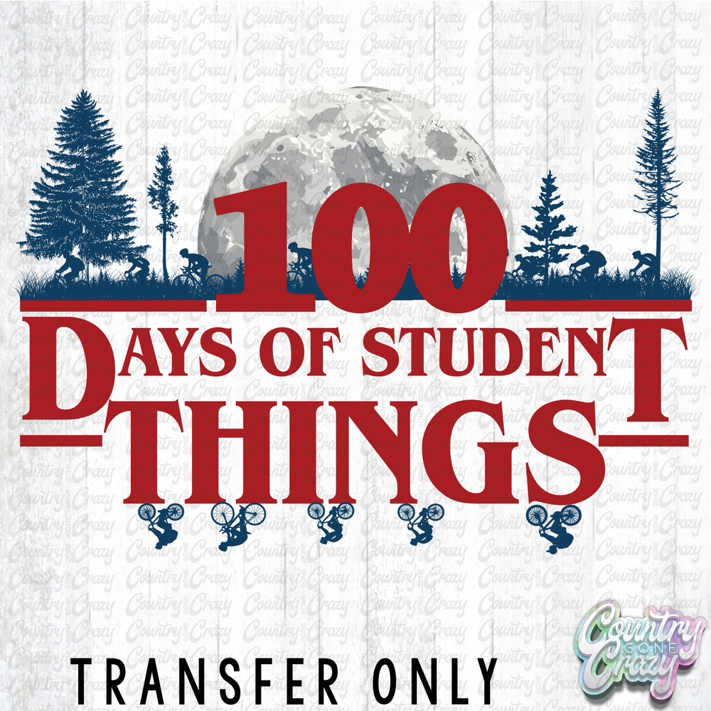 HT5112 • 100 DAYS OF STUDENT THINGS-Country Gone Crazy-Country Gone Crazy