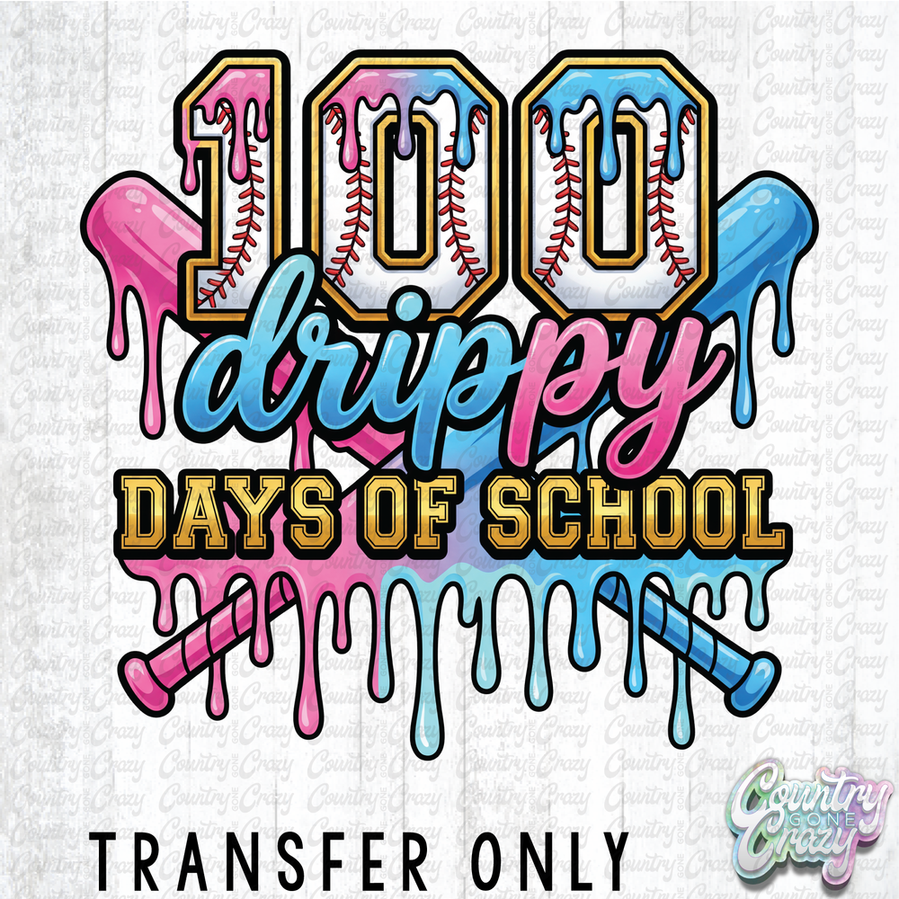 HT5115 • 100 DRIPPY DAYS OF SCHOOL - BASEBALL-Country Gone Crazy-Country Gone Crazy