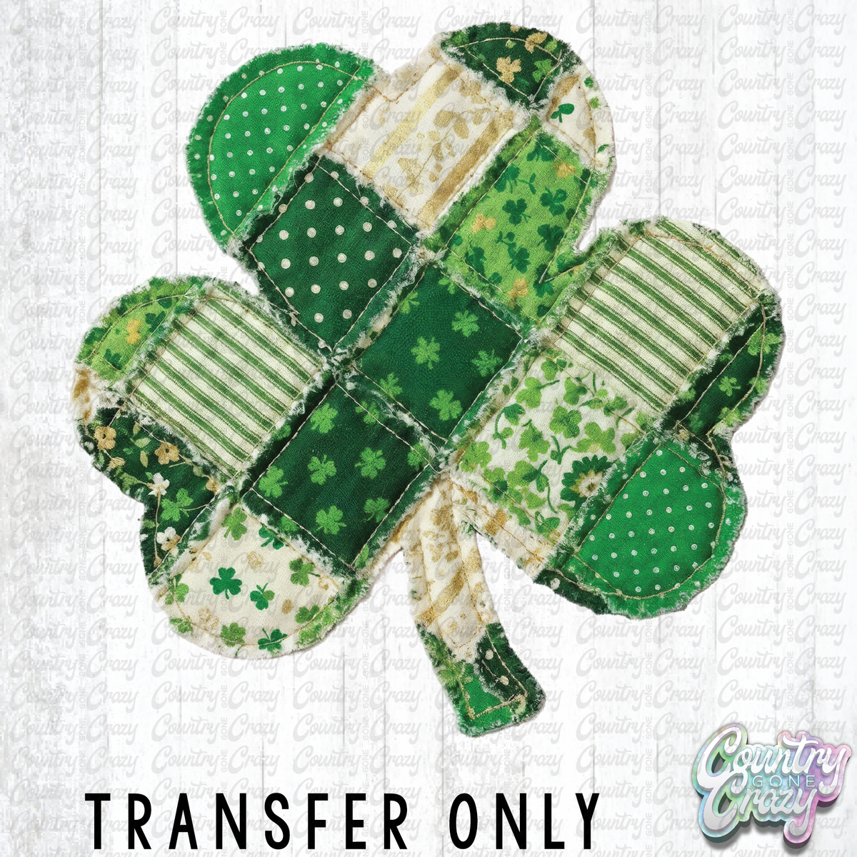 HT5156 • PATCHWORK CLOVER — Country Gone Crazy