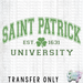 HT5158 • SAINT PATRICK UNIVERSITY-Country Gone Crazy-Country Gone Crazy