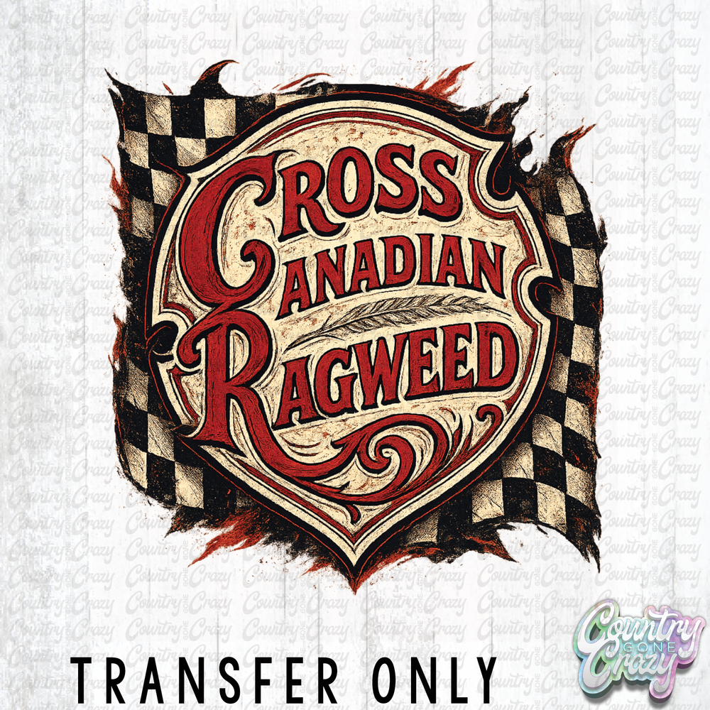 HT5164 • CROSS CANADIAN RAGWEED-Country Gone Crazy-Country Gone Crazy