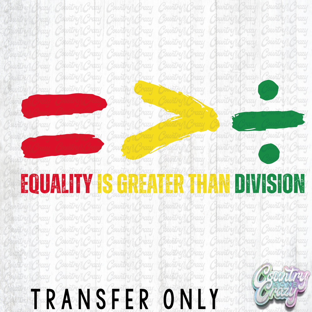 HT5660 • EQUALITY IS GREATER THAN DIVISION