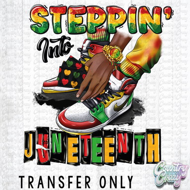 HT2412 • STEPPING INTO JUNETEENTH-Country Gone Crazy-Country Gone Crazy