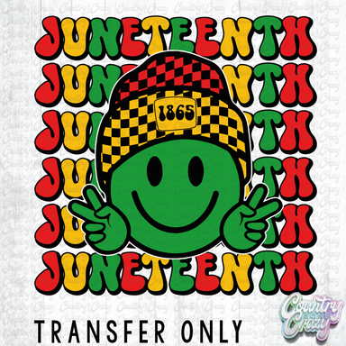 HT2410 • JUNETEENTH SMILEY-Country Gone Crazy-Country Gone Crazy