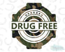 HT421 • Drug Free Camo-Country Gone Crazy-Country Gone Crazy