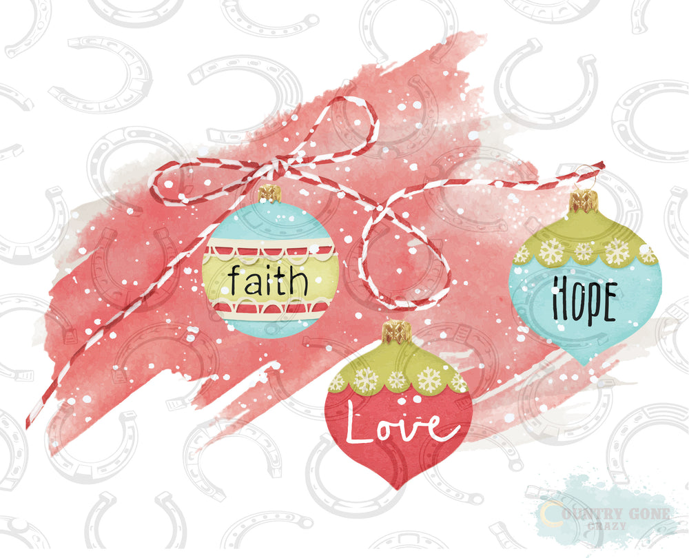 HT479 • Faith Love Hope Ornaments-Country Gone Crazy-Country Gone Crazy