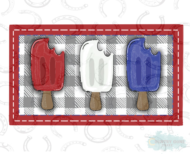 HT664 • Patriotic Popsicles-Country Gone Crazy-Country Gone Crazy