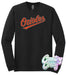 Baltimore Orioles Long Sleeve-Country Gone Crazy-Country Gone Crazy