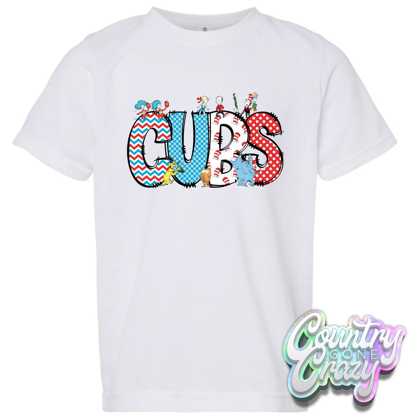 CUBS Dr. Seuss Letters T-Shirt — Country Gone Crazy