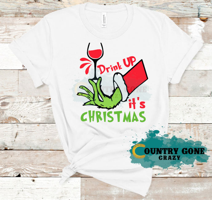 HT1164 • Drink Up It's Christmas-Country Gone Crazy-Country Gone Crazy