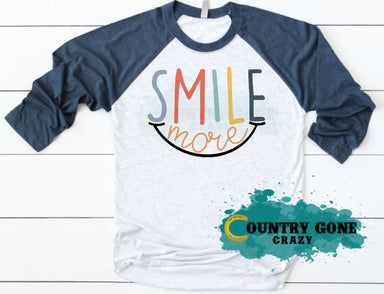 HT1211 • Smile More-Country Gone Crazy-Country Gone Crazy